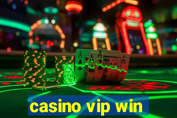 casino vip win